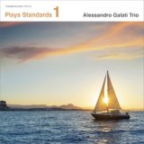 画像: ピアノ・トリオ ALESSANDRO GALATI TRIO  /Plays Standards vol.1 [SACD]] (寺島レコード)