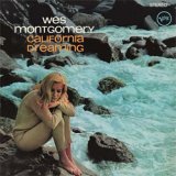 画像: アナログ　WES MONTGOMERY / California Dreaming [180g重量盤LP]] (ELEMENTAL MUSIC)