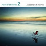 画像: ピアノ・トリオ ALESSANDRO GALATI TRIO  /Plays Standards vol.2 [SACD]] (寺島レコード)