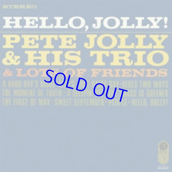 画像1: PETE JOLLY  & HIS TRIO(ピート・ジョリー) /ロー・ジョリー!＜期間限定価格盤＞[CD]] (MAINSTREAM)