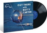 画像: アナログ BETTY CARTER (vo)  / Out There with Betty Carter [180g重量盤LP]] (VERVE)