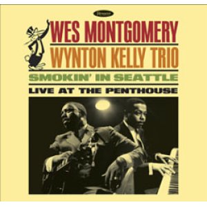 画像: アナログ RECORD STORE DAY2025 WES MONTGOMERY WYNTON KELLY TORIO / Smokin' in Seattle: Live at the Penthouse [LP] (RESONANCE/USA)