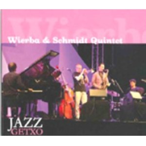 画像: WIERBA & SCHMIDT QUARTET /Jazz Getxo (CD) (ERRABAL)