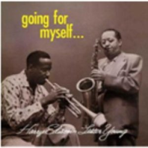 画像: LESTER YOUNG /HARRY 'SWEETS' EDISON/Going For Myself