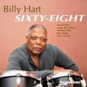 画像: BILLY HART SEXTET /Sixty-Eight (STEEPLE CHASE)