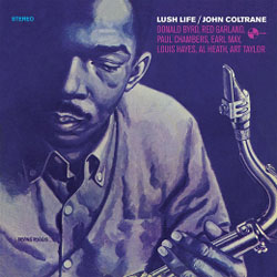 アナログ JOHN COLTRANE / Lush Life + 2 Bonus Tracks [180g重量盤L]] (20TH CENTURY  MASTERWORKS)