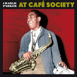 画像1: アナログ CHARLIE PARKER  / At Café Society [LP]] (BIRD'S NESST)