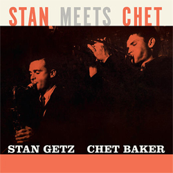 アナログ STAN GETZ CHET BAKER / Stan Meets Chet [LP]] (WAX TIME IN