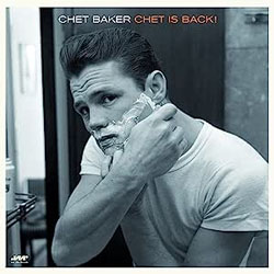 アナログ CHET BAKER / Chet is Back ! [180g重量盤LP]] (JAZZ WAX RECORDS)