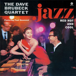 画像1: アナログ DAVE BRUBECK / Jazz: Red, Hot And Cool [180g重量盤LP]] (原盤COLUMBIA/ INTERMUSIC)