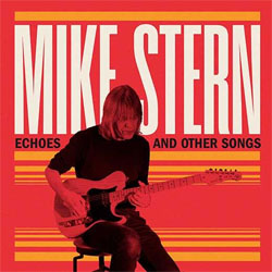 画像1: MIKE STEREN((g)  / Echoes and Other Songs [digipackCD]] (原盤ARTISTRY / KING INTERNATIONAL)