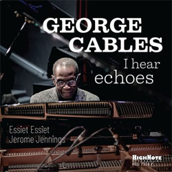 画像1: GEORGE CABLES / I Hear Echoes  [CD] (HIGH NOTE)