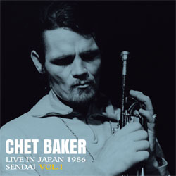 画像1: RECORD STORE DAY 2025 アナログ  CHET BAKER チェット・ベイカー / ライヴ・イン・ジャパン〜1986 仙台 Vol.1 [LP]] (TIMELESS/TMD)